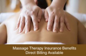 Massage Therapy Insurance Benefits - Direct Billing Available